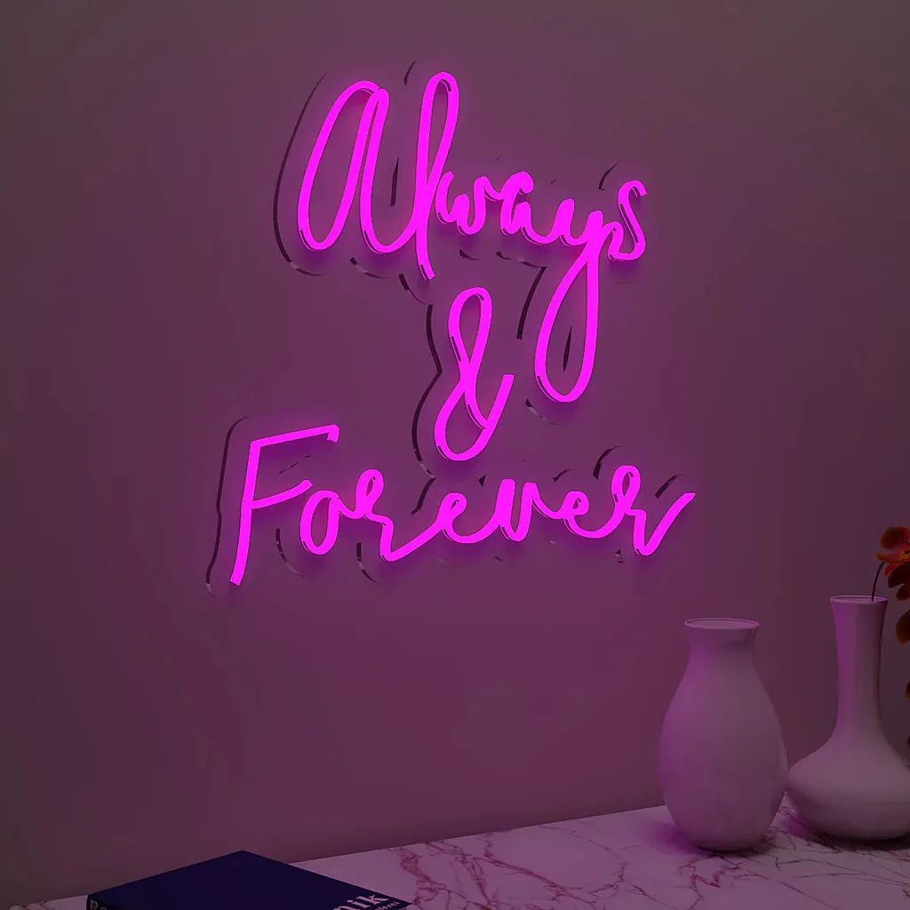 Always & Forever Text Neon LED Light