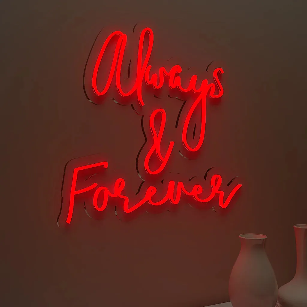 Always & Forever Text Neon LED Light