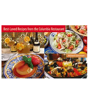 Best-Loved Recipes from the Columbia Restaurant