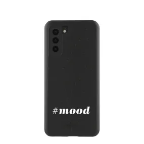 Black #mood Samsung Galaxy S21 Case