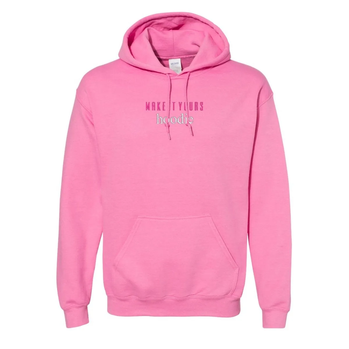 Make It Yours™ 'Hoodie' Hooded Sweatshirt