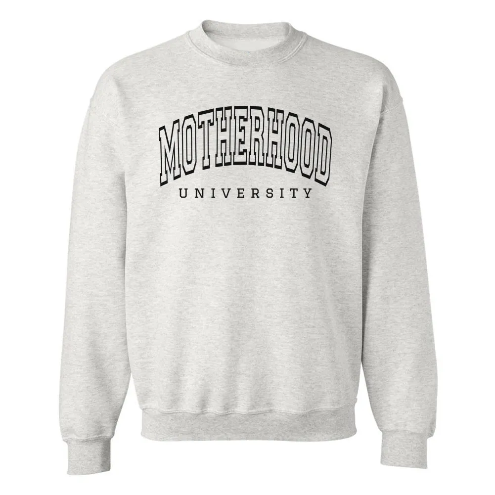 'Motherhood University' Crewneck Sweatshirt